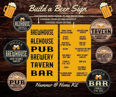 Hammer @ Home - Build A Beer Sign Kit